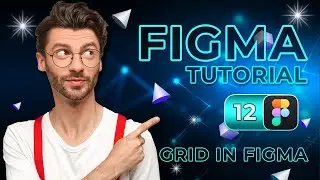 Grids in Figma | Figma Tutorial Part 12