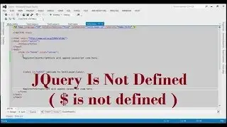 JQuery Is Not Defined ( $ is not defined ) (Reference Error: $ is not defined)