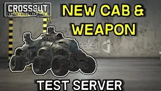 New Cab and Weapon -- Ghost Cab and Mine Layer -- Beater Pack -- Crossout