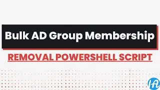 Bulk Group membership removal PowerShell script