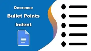 How to decrease bullet Points indent in google docs