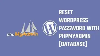 PHPMyAdmin: How to change the WordPress admin password via the database? 