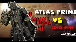 [WARFRAME] Atlas  Prime Steel Path Builds |vs Level 9999  |  Jade Shadows Update