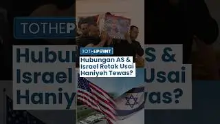 Hubungan AS-Israel Memanas, Para Pejabat Gedung Putih Murka Dengar Kabar Pembunuhan Ismail Haniyeh