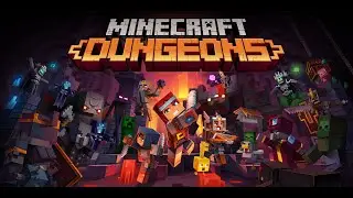 Архизлодияне захватили мир в майнкрафте (Minecraft Dungeons) #1