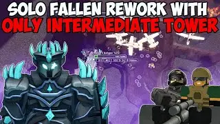 I Soloed New Fallen Rework with ONLY Intermediate Tower | Roblox TDS