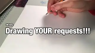 Drawing your requests!!!