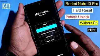 Redmi Note 10 Pro Hard Reset (M2101K6P) Miui 13 |Factory Reset Redmi Note 10 Pro Pattern Unlock 2022