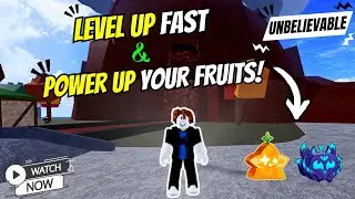 BREAK THE LIMITS with RAPID LEVELING & MAX FRUIT POWER! 🚀🔥 (BLOX FRUITS) ROBLOX