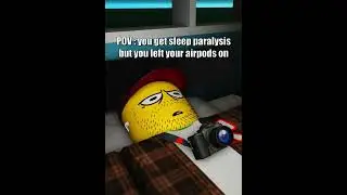 You have sleep paralysis 😭 | #RobloxAnimation #shorts #short #memes #roblox