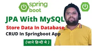 Store Data In MySQL Using JpaRepository || CRUD In JPA Using spring boot ||  JPA  ,Springboot & JSP