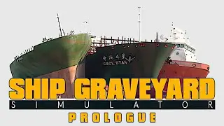 Ship Graveyard Simulator: Prologue | GamePlay PC