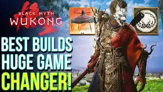 Black Myth Wukong Top 4 Most Powerful Builds Change How You Play (Black Myth Wukong Best Builds)