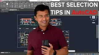 BEST SELECTION TIPS IN AUTOCAD | AUTOCAD TIPS