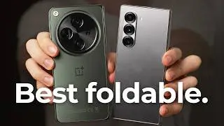 So you want the BEST foldable? - Galaxy Z Fold6 Vs. OnePlus Open