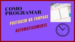 Como Agendar uma Postagem no Facebook