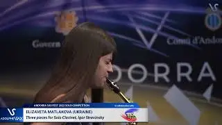 ANDORRA SAX FEST 2023: Elizaveta Matlakova (Ukraine) plays Three pieces for Clarinet, I.Stravinsky