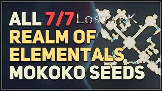 All 7 Realm of Elementals Mokoko Seed Locations Lost Ark