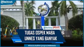 Viral Pemberian Tugas Ospek Maba Unnes yang Banyak