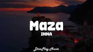 Inna - Maza (lyrics)