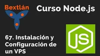 Curso Node.js: 67. Instalación y Configuración de un servidor VPS - 