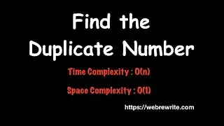 Find the Duplicate Number in an Array Without using Extra Space/Memory