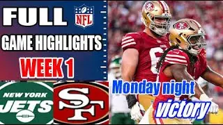 New York Jets vs San Francisco 49ers FULL GAME Highlights [WEEK 1] | NFL Highlights 2024