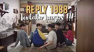 10 Alasan Harus Nonton Serial REPLY 1988