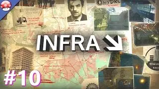 INFRA PC Gameplay Walkthrough Part 10 [60FPS/1080p]