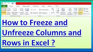 How to Freeze and Unfreeze Columns and Rows in Excel ?,#37