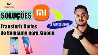 😎Como Transferir Dados do Samsung para Xiaomi?