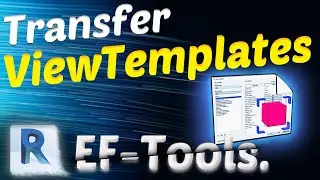 How to Transfer Selected View Templates in Autodesk Revit - Easy? [EF-Tools]