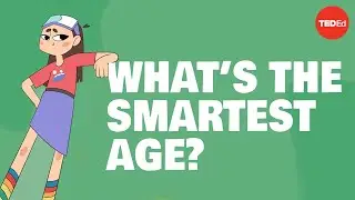 What’s the smartest age? - Shannon Odell