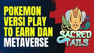 GAME POKEMON VERSI METAVERSE DAN PLAY TO EARN, SACRED TAILS TOKEN