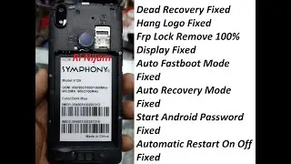 Symphony V128 Flashing | Hang Logo Fix | Frp Remove | Tested File | Ri Nijam