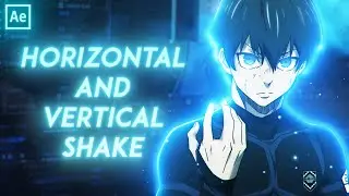 Horizontal and Vertical Shake | After Effects Tutorial AMV