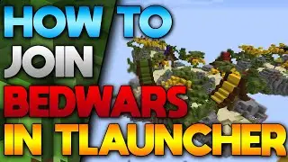 How To Join Bedwars Server In Minecraft Tlauncher (2022)