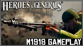 Heroes & Generals M1918 Gameplay - Arma Top porém cuidado