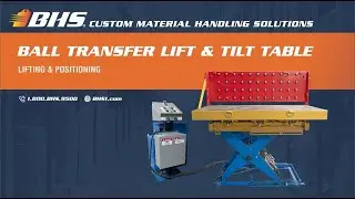 Custom Ball Transfer Lift & Tilt Table from BHS