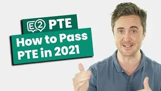 How to Pass PTE in 2021