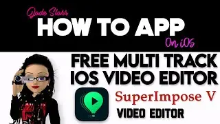 FREE Multi Track iOS Video Editor SuperImpose V on iOS - How To App on iOS! - EP 762 S11