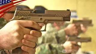 US Military's New 9mm Handgun M17 & M18 (SIG SAUER P320)