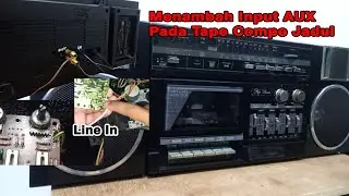 Cara Memasang Input AUX Pada Tape Compo Jadul