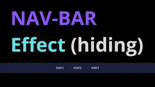 Navigation Bar / Menu Hiding Effect - HTML/CSS/JS