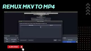 How to Convert MKV to MP4 Using OBS - Quick and Easy Guide