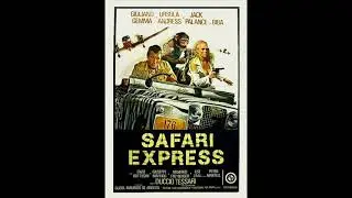 Safari Express - Guido & Maurizio De Angelis - 1976
