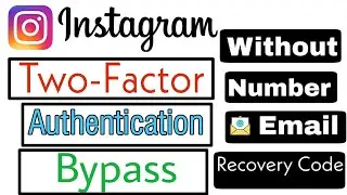 instagram two factor authentication code not received | Without mobile number email or recovery Code