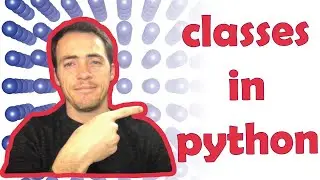 18. Using classes in python