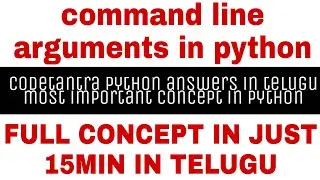 command line arguments in python in telugu|codetantra python answers |python in telugu 2020
