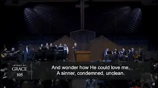 My Savior's Love (Hymn 105) - Phil Webb and Grace Community Church Congregation